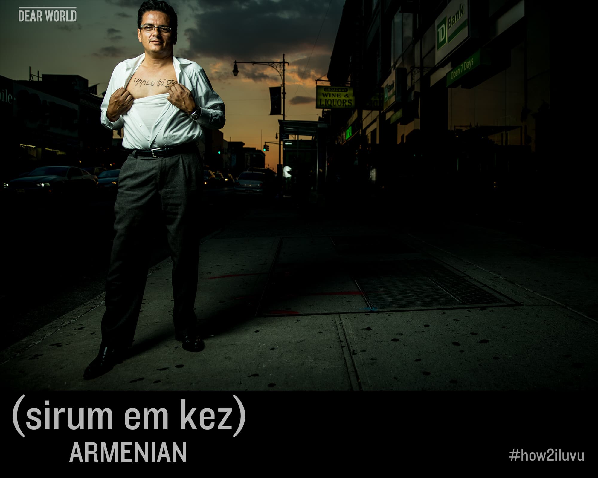 How to say I love you in Armenian: sirum em kez — Dear World portrait