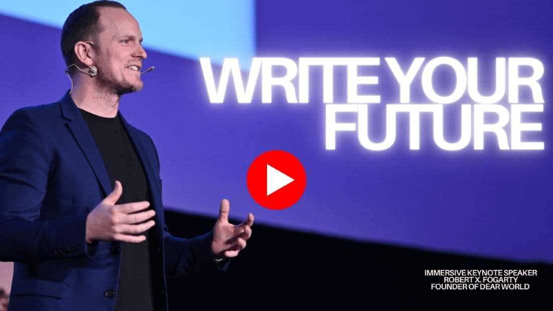 Robert X. Fogarty, Dear World founder — an interactive keynote